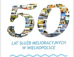 50-lecie Służb Melioracyjnych Wielkopolski