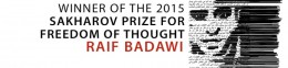 Nagroda Sacharowa: “Raif Badawi miał odwagę powiedzieć ‘nie’ barbarzyństwu”